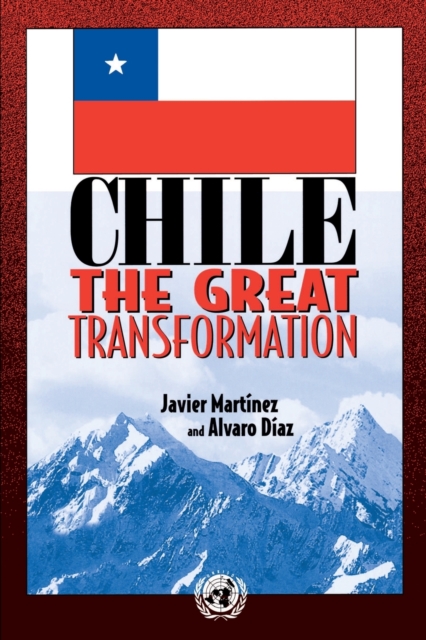 Chile : The Great Transformation, Paperback / softback Book