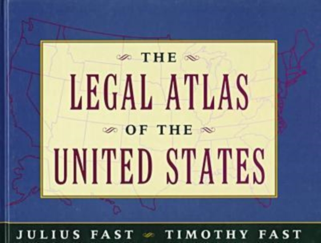 The Legal Atlas of the United States, Hardback Book