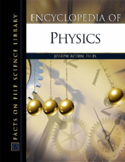 Encyclopedia of Physics, Hardback Book