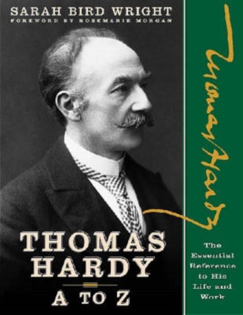 Thomas Hardy A to Z : The Essential Reference to His Life and Work, Paperback / softback Book