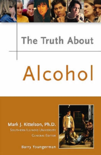 The Truth About Alcohol, Hardback Book