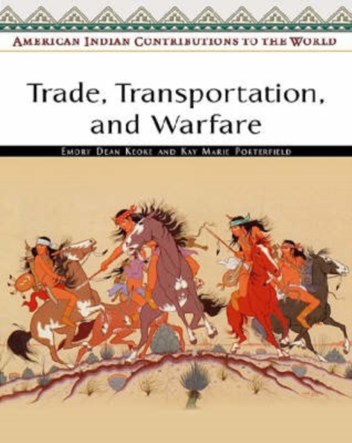 Trade, Transportation, and Warfare, Hardback Book