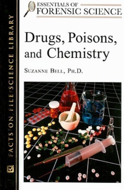 Drugs, Poisons, and Chemistry, Hardback Book