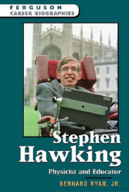 Stephen Hawking : Physicist and Educator, Hardback Book