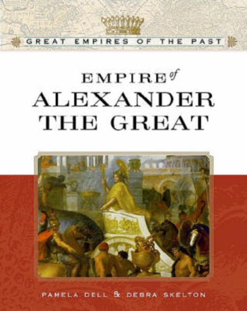 Empire of Alexander the Great, Hardback Book