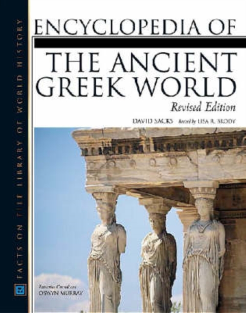 Encyclopedia of the Ancient Greek World, Hardback Book