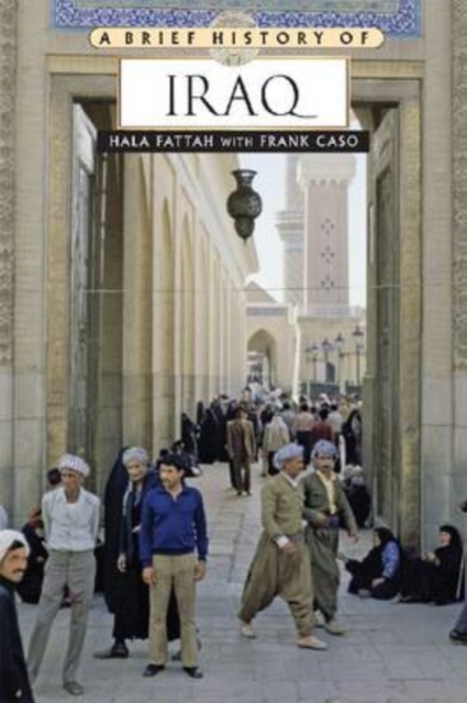 A Brief History of Iraq, Hardback Book