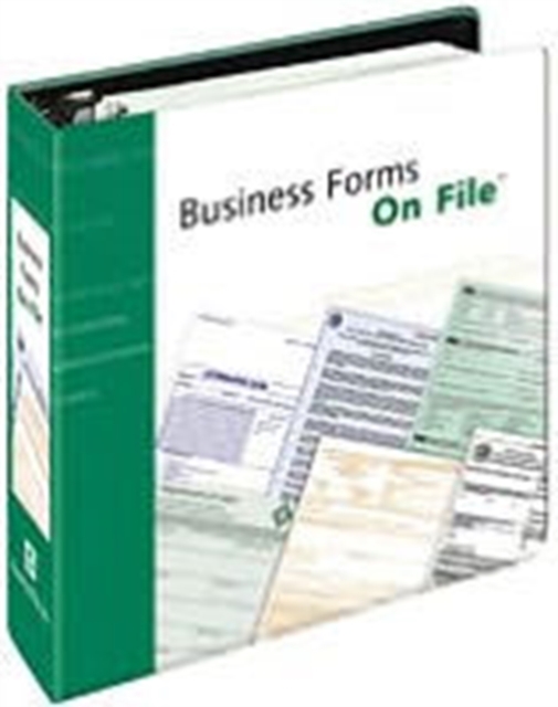 Business Forms on File : Every Form for Every Business, Large or Small, Loose-leaf Book