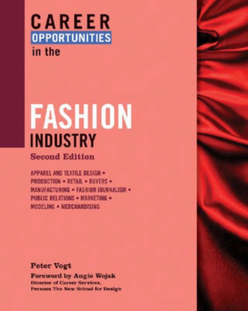 Career Opportunities in the Fashion Industry, Paperback / softback Book