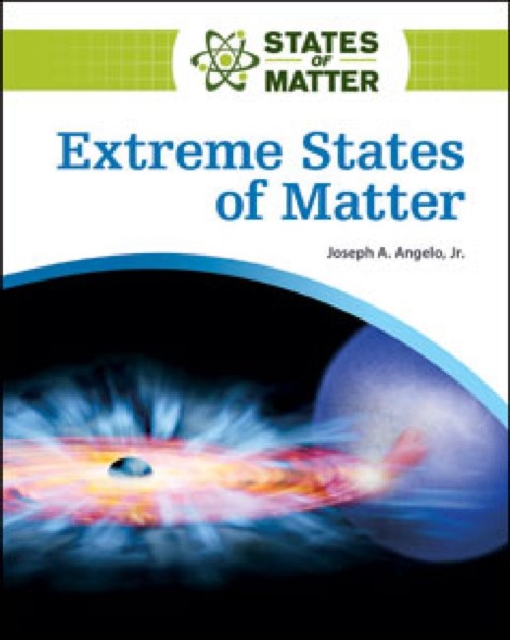 Extreme States of Matter, Hardback Book