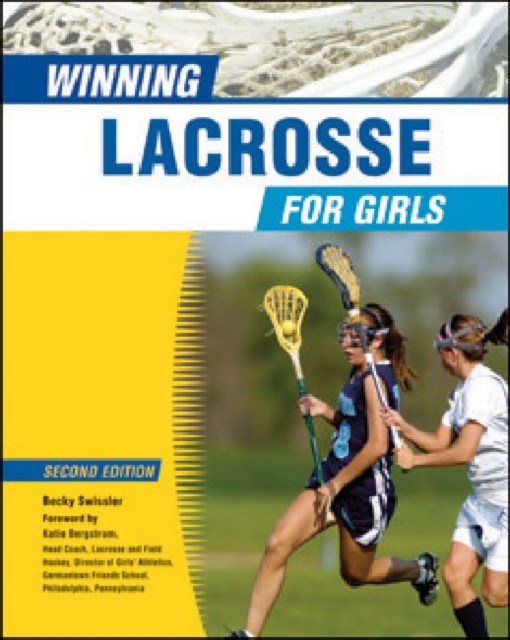 Winning Lacrosse for Girls, Hardback Book