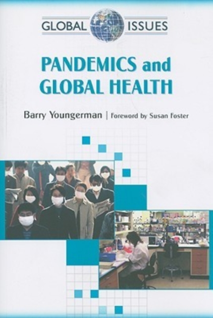 Pandemics and Global Health, Paperback / softback Book