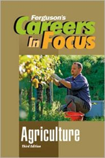 Agriculture (Ferguson's Careers in Focus), Hardback Book