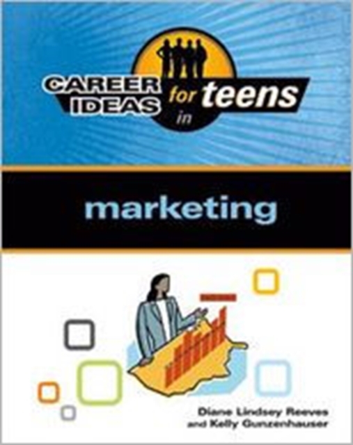 Career Ideas for Teens in Marketing, Hardback Book