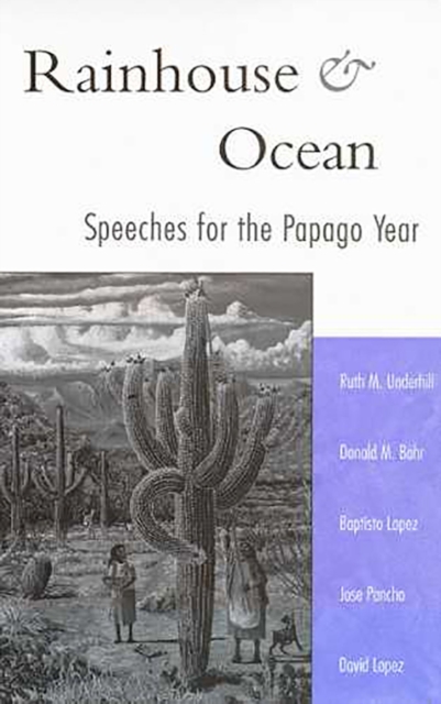 Rainhouse and Ocean : Speeches for the Papago Year, Paperback / softback Book