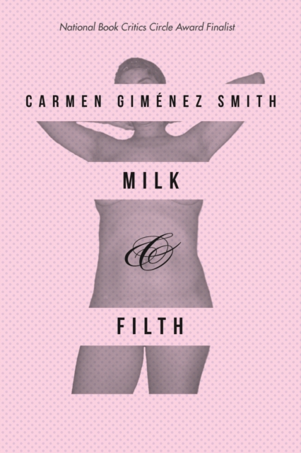 Milk and Filth, Paperback / softback Book