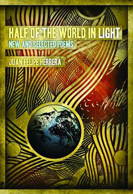 Half of the World in Light : New and Selected Poems, Paperback / softback Book