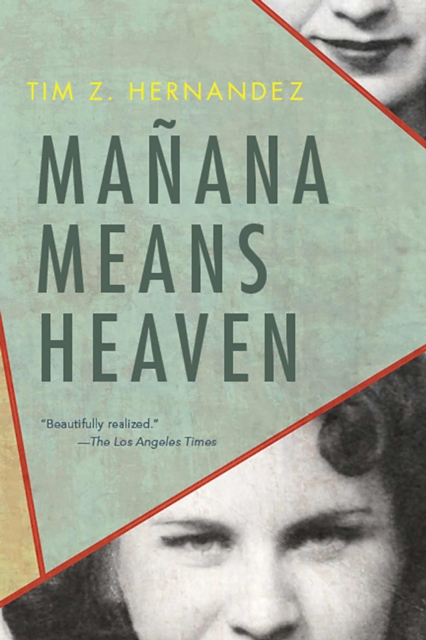 Manana Means Heaven, Paperback / softback Book