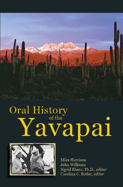 Oral History of the Yavapai, Paperback / softback Book
