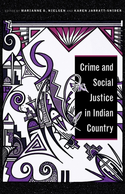 Crime and Social Justice in Indian Country, Paperback / softback Book
