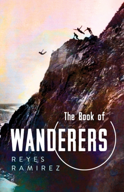 The Book of Wanderers, Paperback / softback Book
