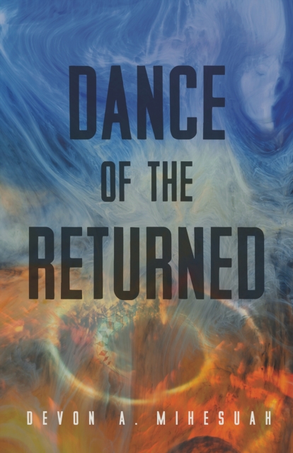 Dance of the Returned, Paperback / softback Book