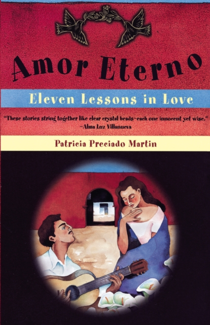 Amor Eterno : Eleven Lessons in Love, EPUB eBook