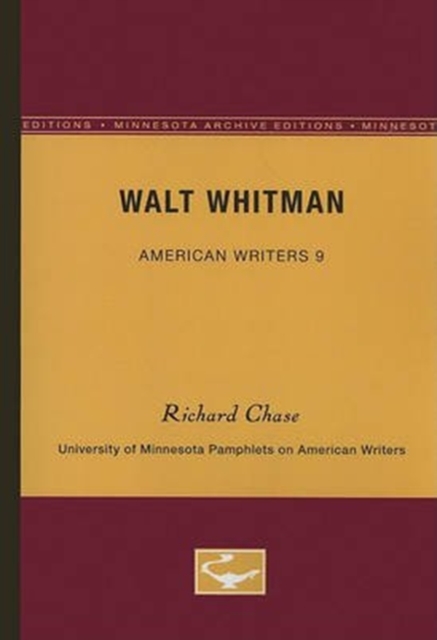 Walt Whitman - American Writers 9 : University of Minnesota Pamphlets on American Writers, Paperback / softback Book