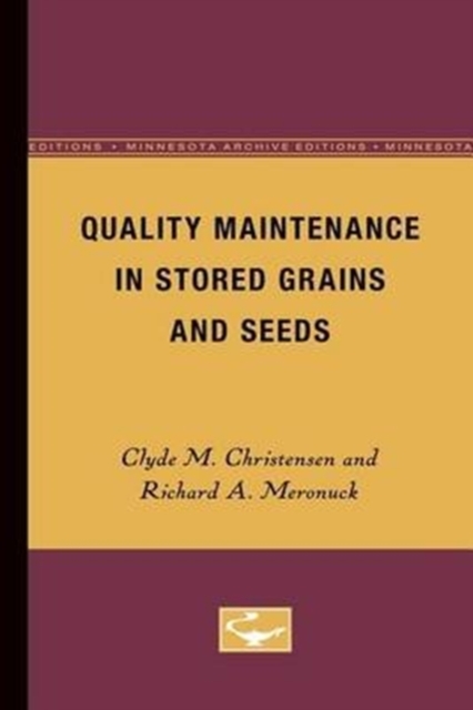 Quality Maintenance in Stored Grains and Seeds, Paperback / softback Book
