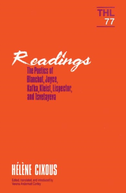 Readings : The Poetics of Blanchot, Joyce, Kakfa, Kleist, Lispector, and Tsvetayeva, Hardback Book