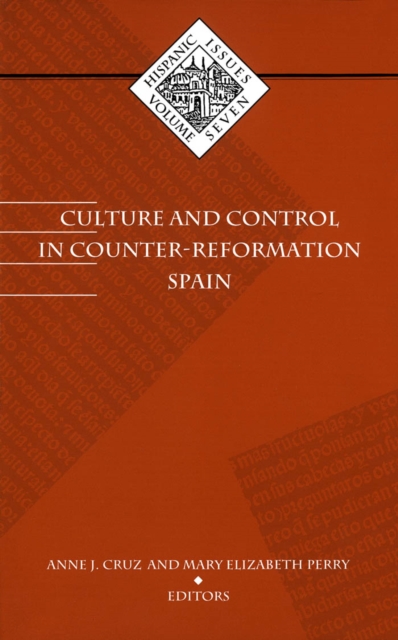Culture and Control in Counter-Reformation Spain, Paperback / softback Book