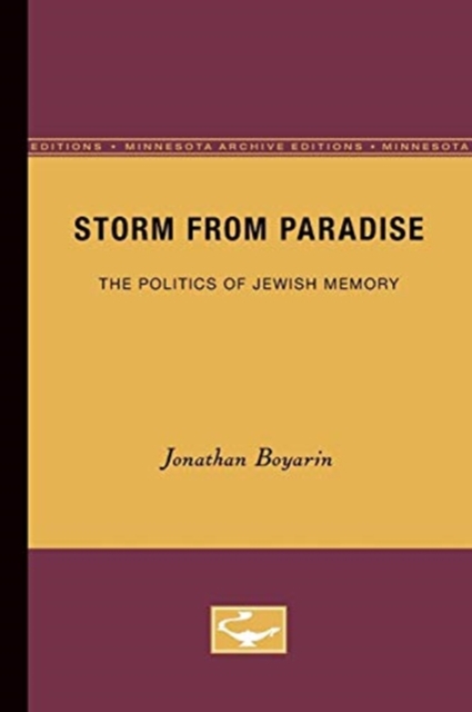 Storm from Paradise : The Politics of Jewish Memory, Paperback / softback Book