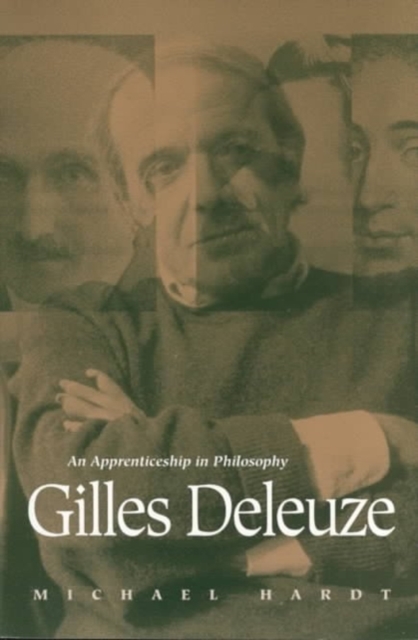 Gilles Deleuze : An Apprenticeship in Philosophy, Paperback / softback Book