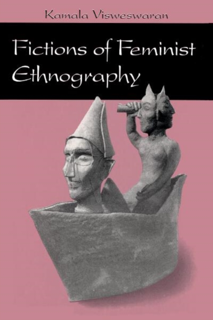 Fictions Of Feminist Ethnography, Paperback / softback Book