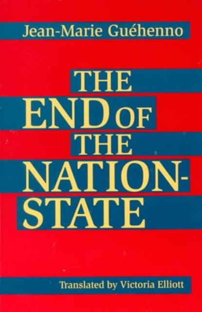 End of the Nation-State, Paperback / softback Book