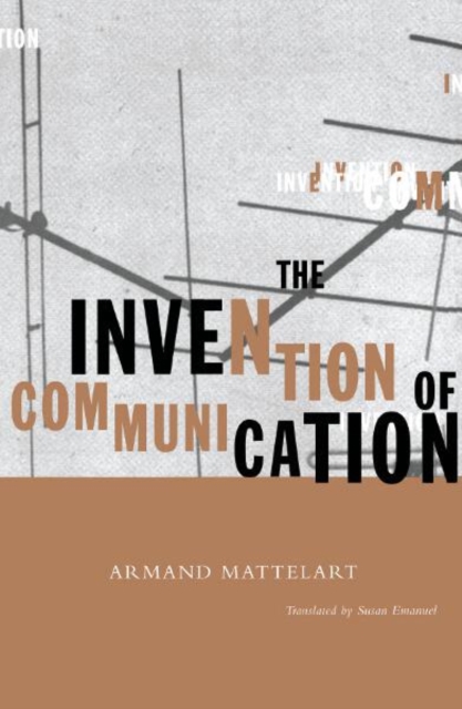 Invention Of Communication, Paperback / softback Book
