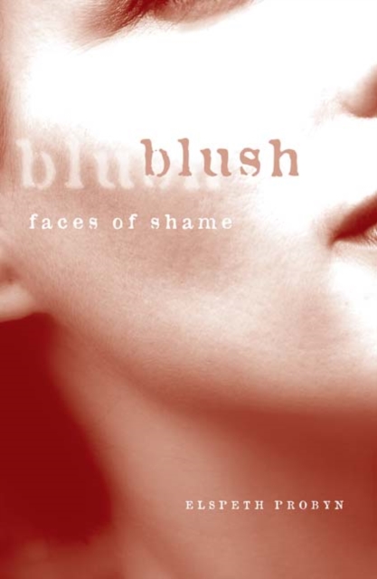 Blush : Faces of Shame, Hardback Book