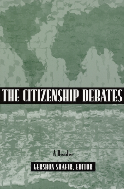 Citizenship Debates : A Reader, Paperback / softback Book