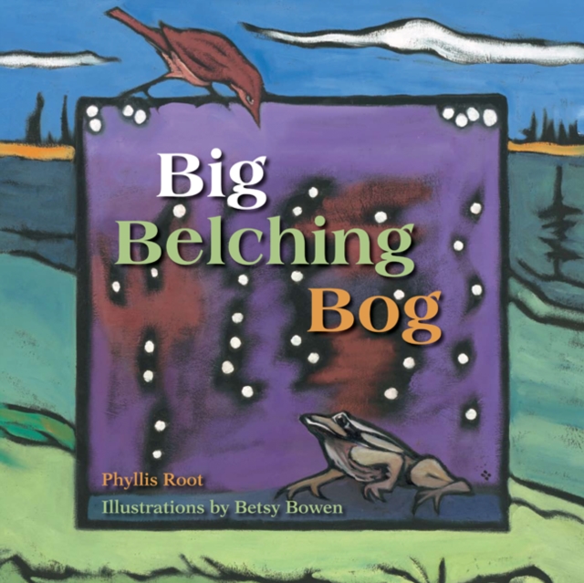 Big Belching Bog, Hardback Book