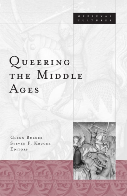 Queering The Middle Ages, Paperback / softback Book