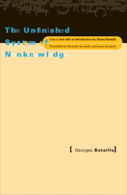Unfinished System Of Nonknowledge, Hardback Book