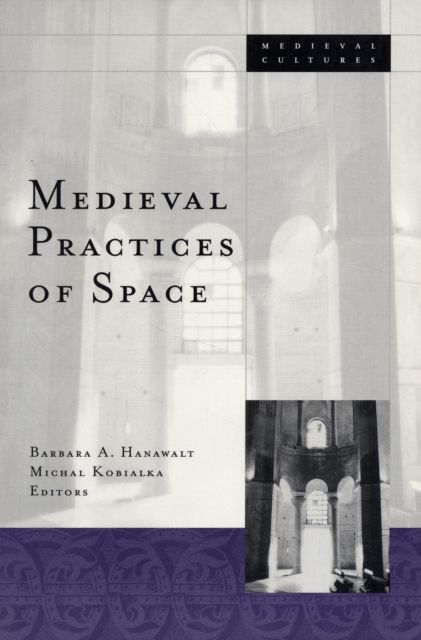 Medieval Practices Of Space, Paperback / softback Book