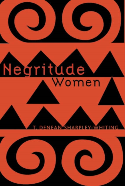 Negritude Women, Paperback / softback Book