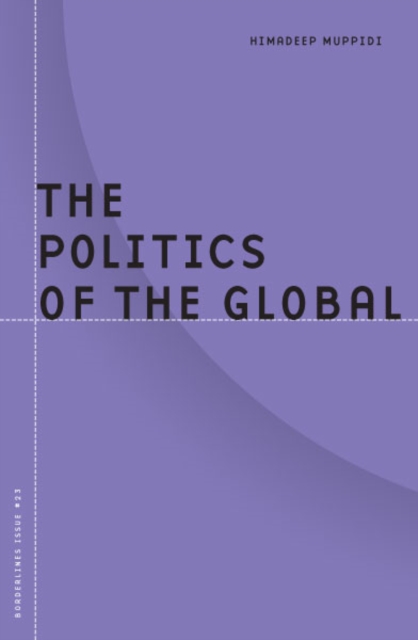 Politics Of The Global, Paperback / softback Book