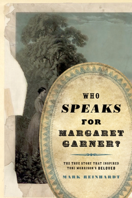 Who Speaks for Margaret Garner?, Hardback Book