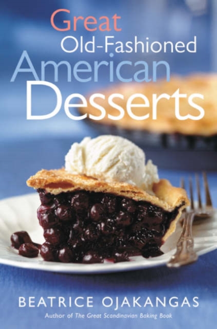 Great Old-Fashioned American Desserts, Paperback / softback Book