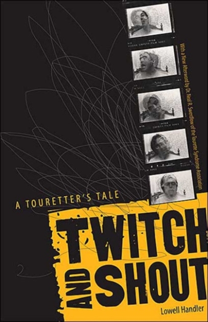 Twitch And Shout : A Touretter’s Tale, Paperback / softback Book