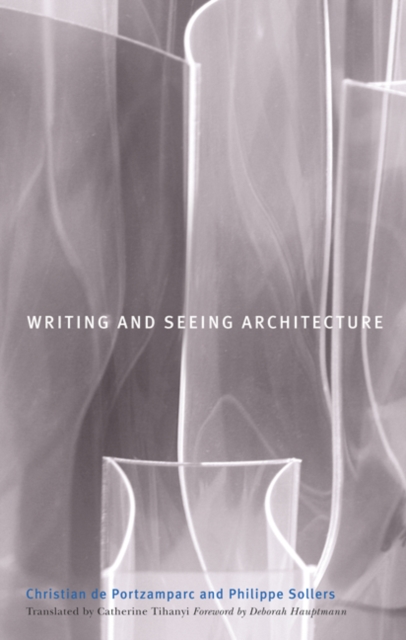 Writing and Seeing Architecture, Hardback Book
