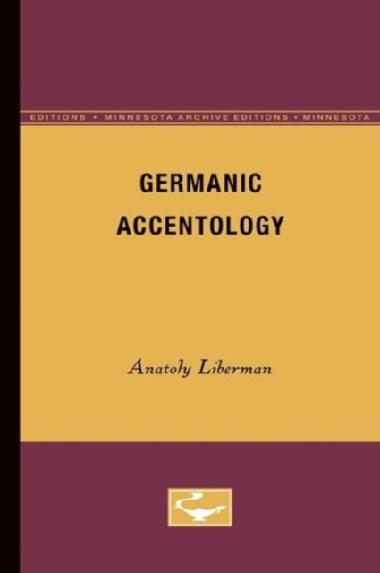 Germanic Accentology, Paperback / softback Book