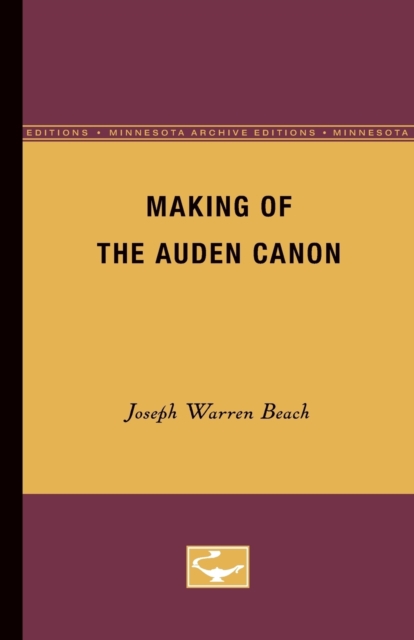 Making of the Auden canon, Paperback / softback Book